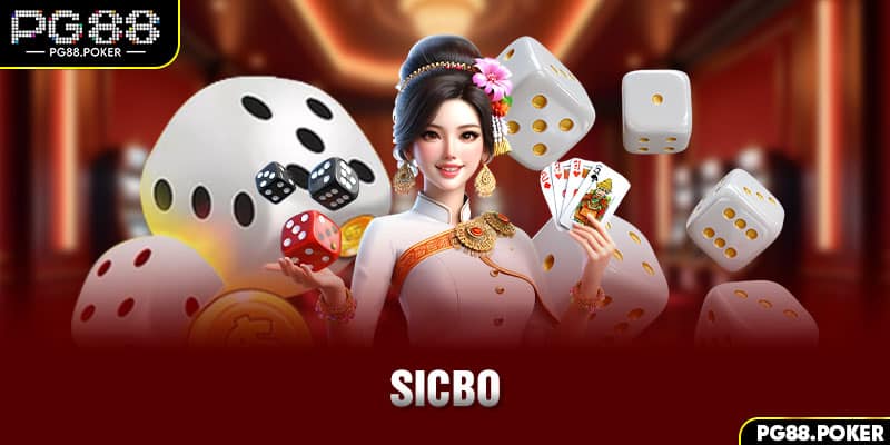 Sicbo - Top 1 Game Casino Được Săn Đón Nhất Tại PG88