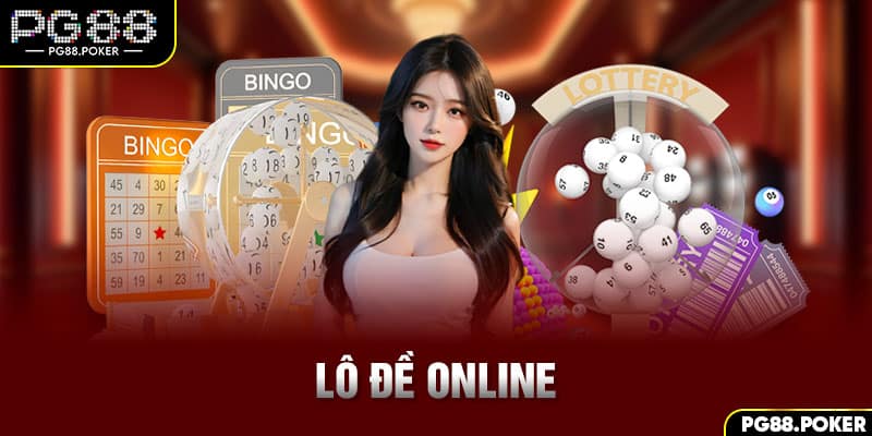 Lô đề online PG88 - Cánh cổng vàng đưa bạn đổi đời giàu sang